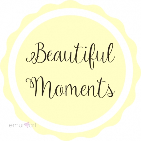 Naklejka "Beautiful Moments"
